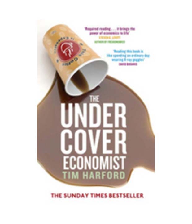 undercover economist Tim harford is an award-winning journalist, economist and broadcaster he’s the author of the bestselling the undercover economist, the undercover economist strikes. undercover economist Tim harford is an award-winning journalist, economist and broadcaster he’s the author of the bestselling the undercover economist, the undercover economist strikes.