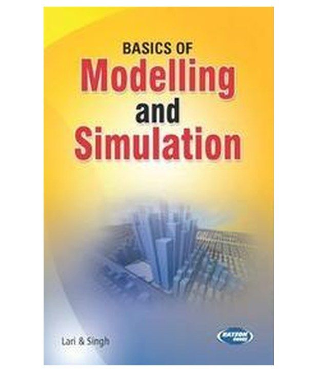 Basics Of Modelling And Simulation Buy Basics Of Modelling And