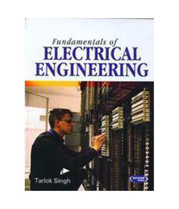 Fundamentals Of Electrical Engineering -