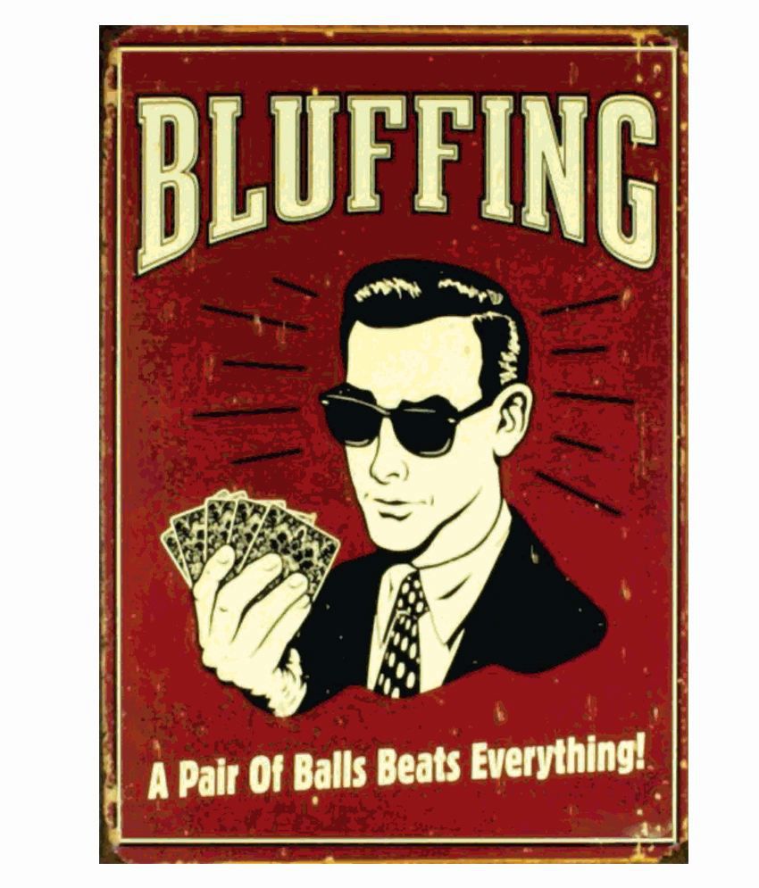 Bluffing