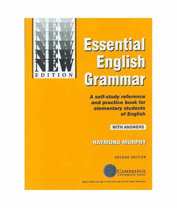 Essential English Grammar: A Self-Study Reference and Practice Book for