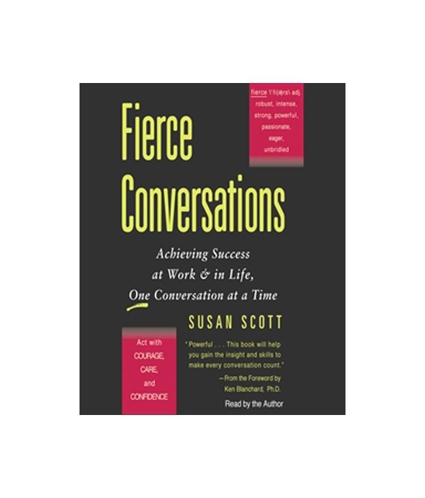 Fierce Conversations Overview