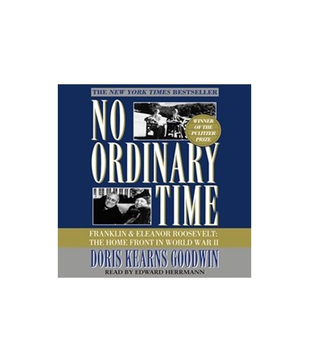 No Ordinary Time, by Doris Kearns Goodwin - 1994 - 1st/15th SIGNED! Pulitzer No Ordinary Time, by Doris Kearns Goodwin - 1994 - 1st/15th SIGNED! Pulitzer