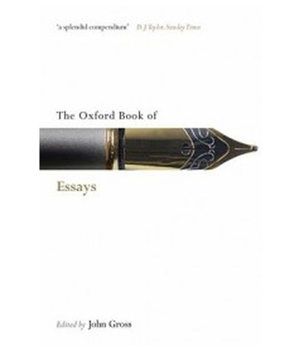 the oxford book of essays the oxford book of essays