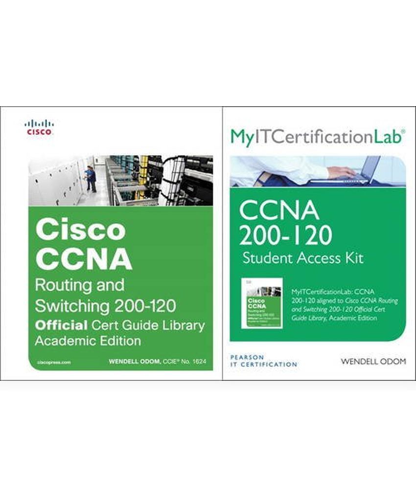 Cisco CCNA Routing And Switching 200 120 MyITCertificationLab Library