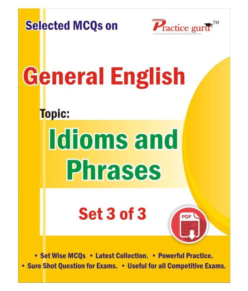 Selected Mcqs On English - Idioms And Phrases Set 3 Of 3 Downloadable Content available at snapdeal for Rs.49