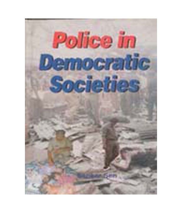     			Police In Democratic Societies