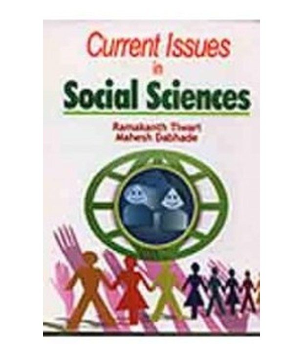 Current issues in social sciences 315 pp 2009 buy current issues in social sciences 315 pp 