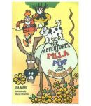 The Adventures Of Pilla The Pop & Other Stories