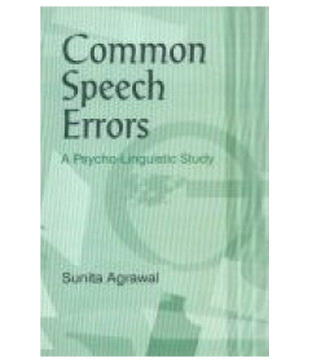 common-speech-errors-a-psycho-linguistic-study-buy-common-speech