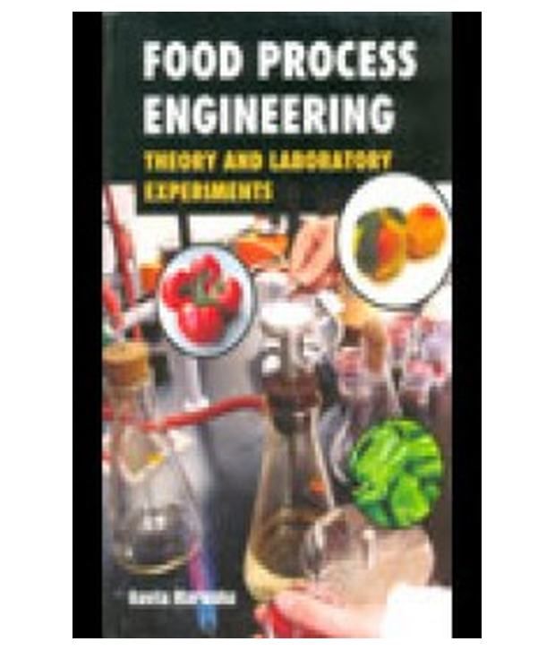 Food Process Engineering Theory And Laboratory Experiments Buy Food