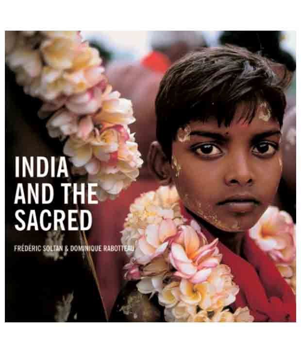     			India And The Sacred