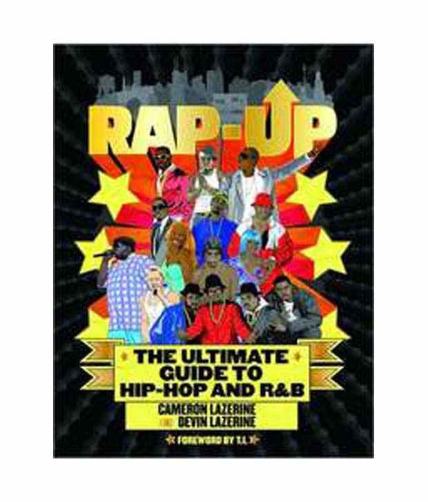 RapUp The Ultimate Guide To HipHop And R&B Buy RapUp The Ultimate