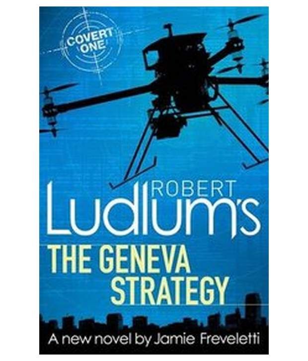 Robert Ludlums The Geneva Strategy Buy Robert Ludlums The Geneva Strategy Online At Low Price