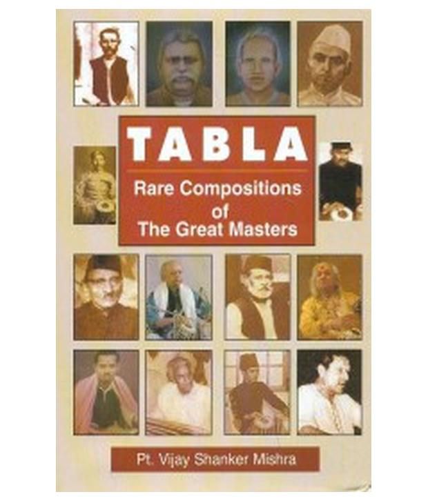 Tabla Rare Composition Of The Great Masters Hardcover (English): Buy ...