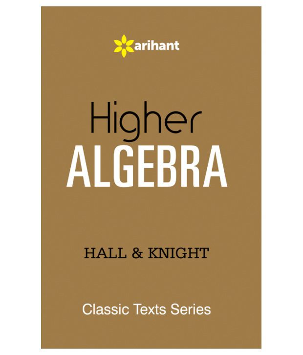 higher algebra by hall and knight review