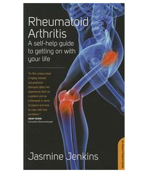 Rheumatoid Arthritis SelfHelp 3E Buy Rheumatoid Arthritis SelfHelp