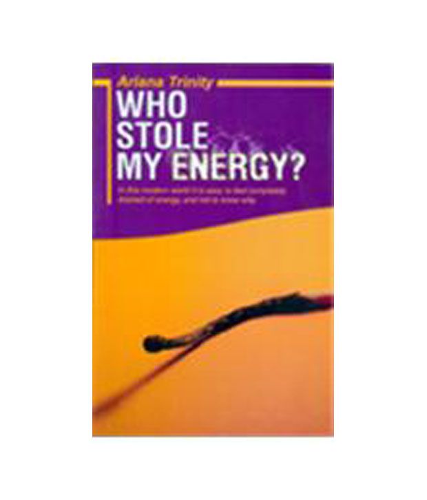 Who Stole My Energy?