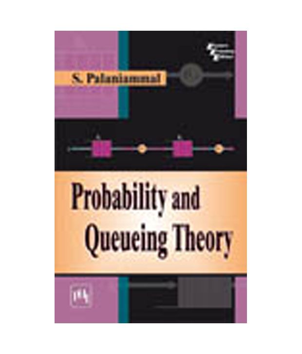 Probability And Queueing Theory By Balaji Ebook Free Download Probability And Queueing Theory By Balaji Ebook Free Download