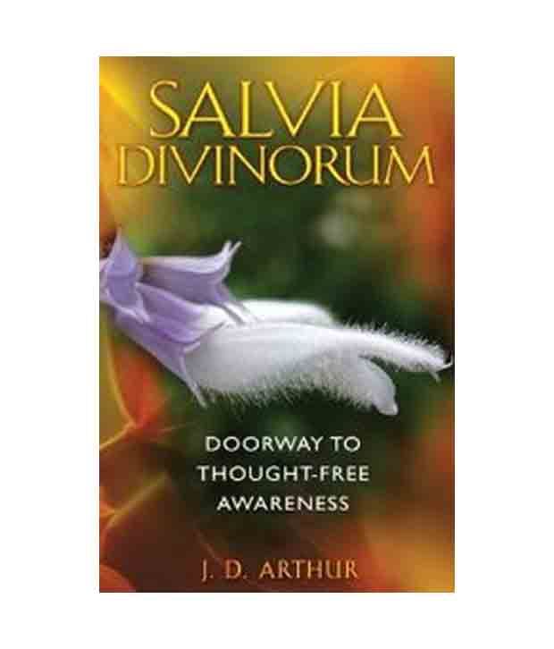 Salvia Divinorum Doorway To Thought Free Awareness Buy Salvia Divinorum Doorway To Thought Free Awareness Online At Low Price In India On Snapdeal Salvia seeds are rare and almost impossible to find. salvia divinorum doorway to thought