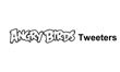 Angry Birds Tweeters