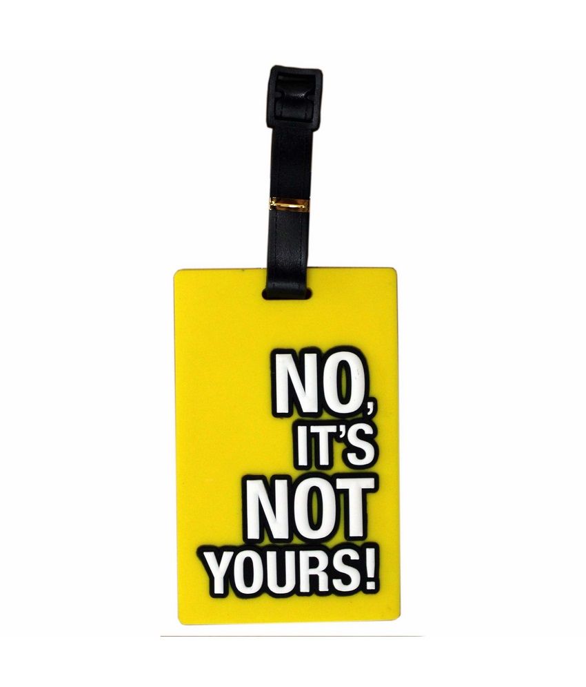 Tootpado Luggage Tag Bag Travel Tag No Its Not Yours (Red) Buy