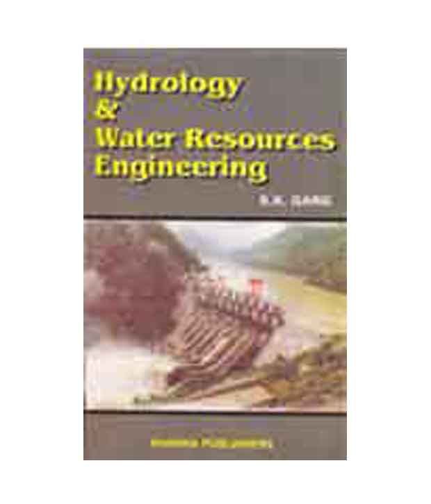 Hydrology and Water Resources Engineering Buy Hydrology and Water