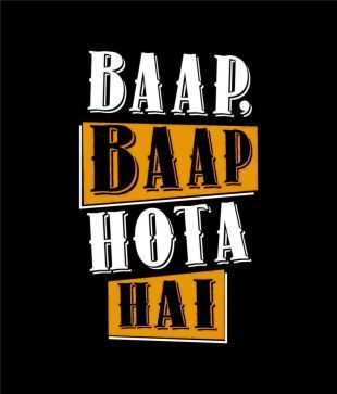 baap baap hota hai t shirt bewakoof