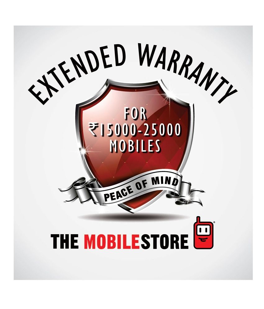 The MobileStore Extended Warranty Rs.15000 25000(Purchase Valid only