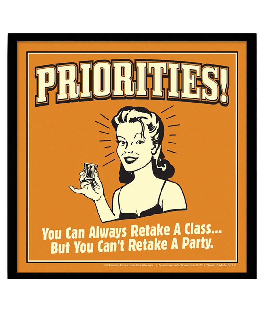 Bcreative Priorities You Can Always Retake A Class Framed Poster Buy
