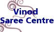 Vinod Saree Centre