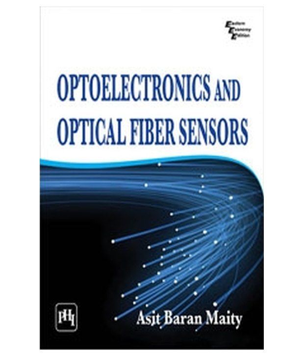 OPTOELECTRONICS AND OPTICAL FIBER SENSORS Buy OPTOELECTRONICS AND