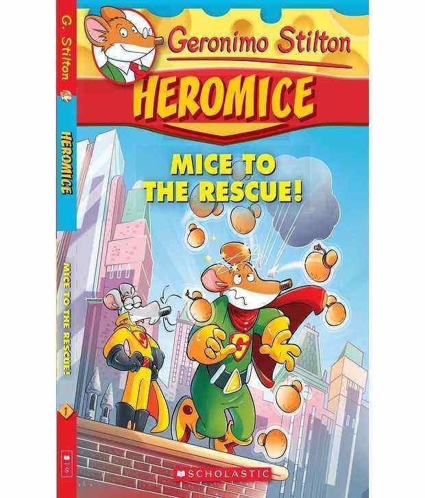     			Geronimo Stilton: HEROMICE- Mice to the Rescue! Paperback (English) 2014