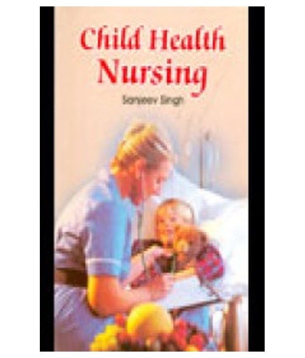     			Child Health Nursing