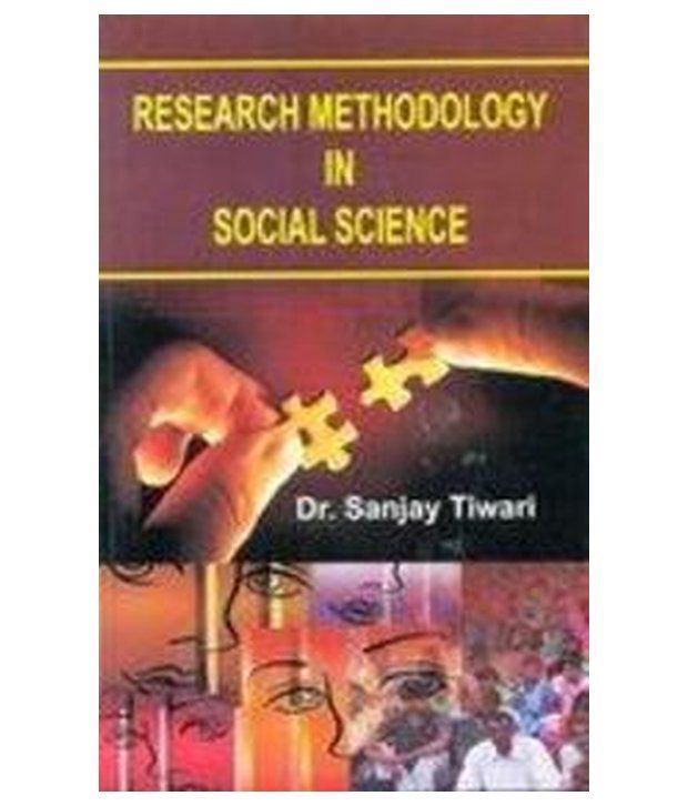 Research Methodology in Social Science Buy Research Methodology in