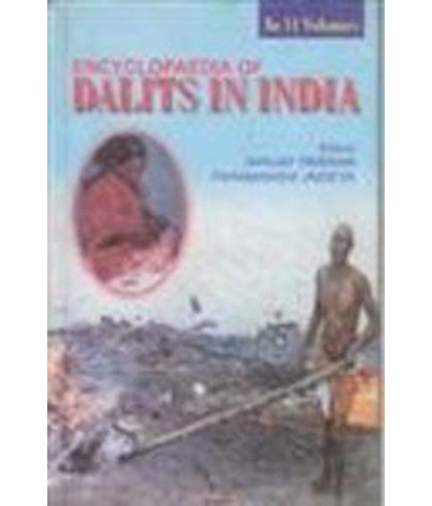     			Encyclopaedia of Dalits In India (General Study)