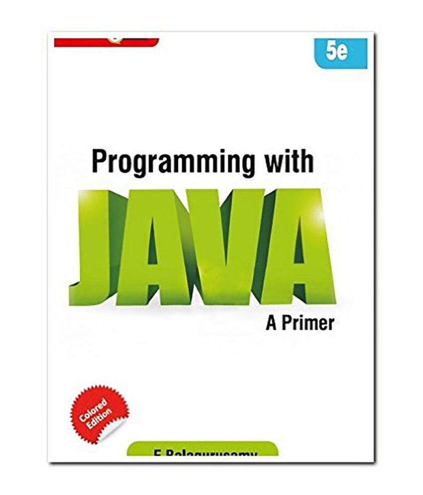 Programming in JAVA A Primer Paperback (English) 5th ...