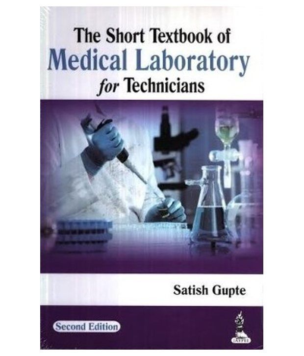 The Short Textbook Of Medical Laboratory For Technicians 2Nd Edition ...