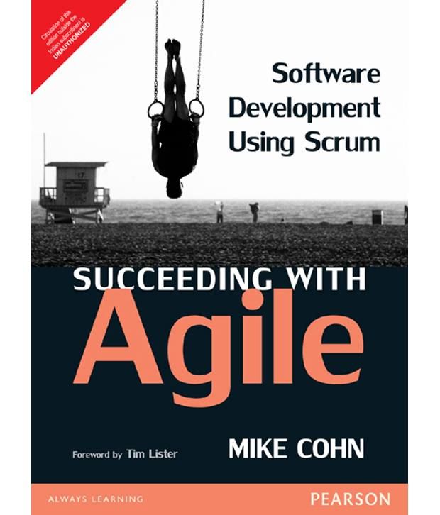     			Succeeding With Agile : Software Development Using Scrum (Pb)