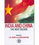 India And China: The Next Decade Hardback