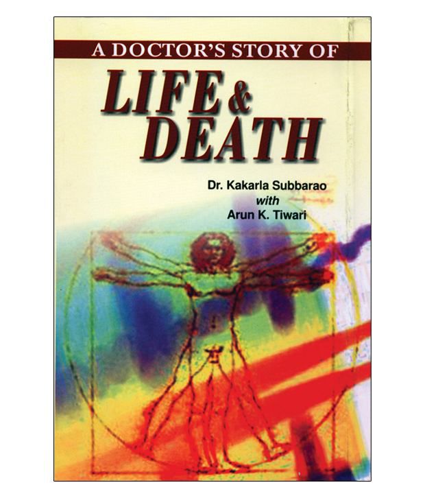     			A Doctors Story of Life & Death