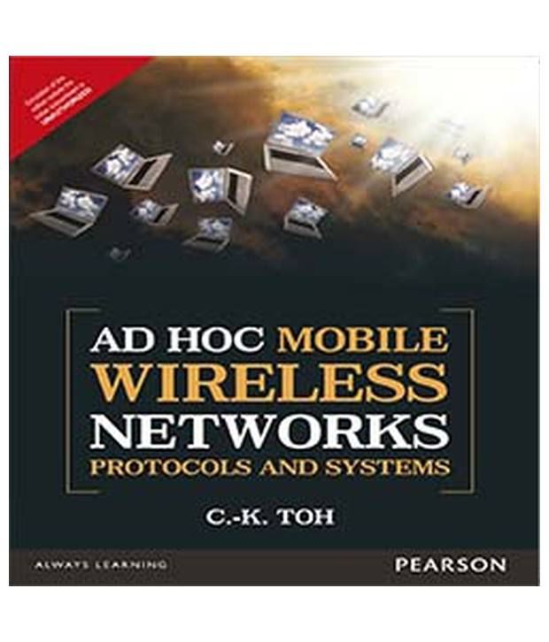     			Adhoc Mobile Wireless Networks