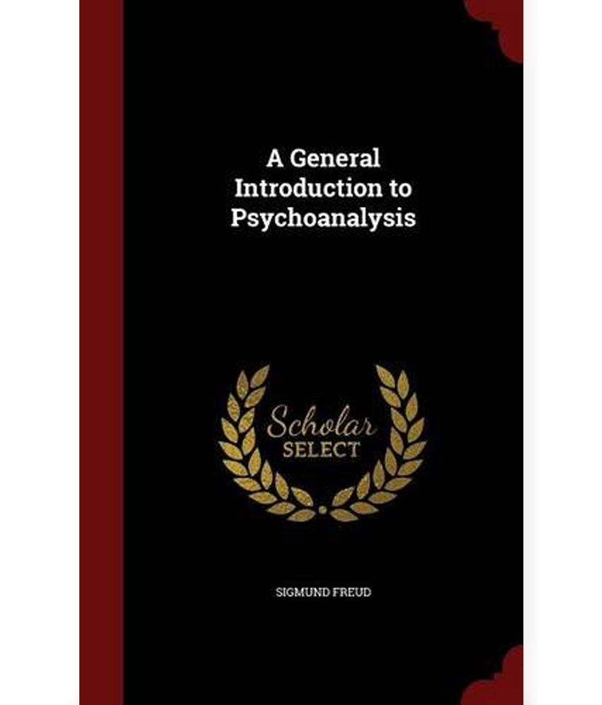 A general introduction to psychoanalysis buy a general introduction to
