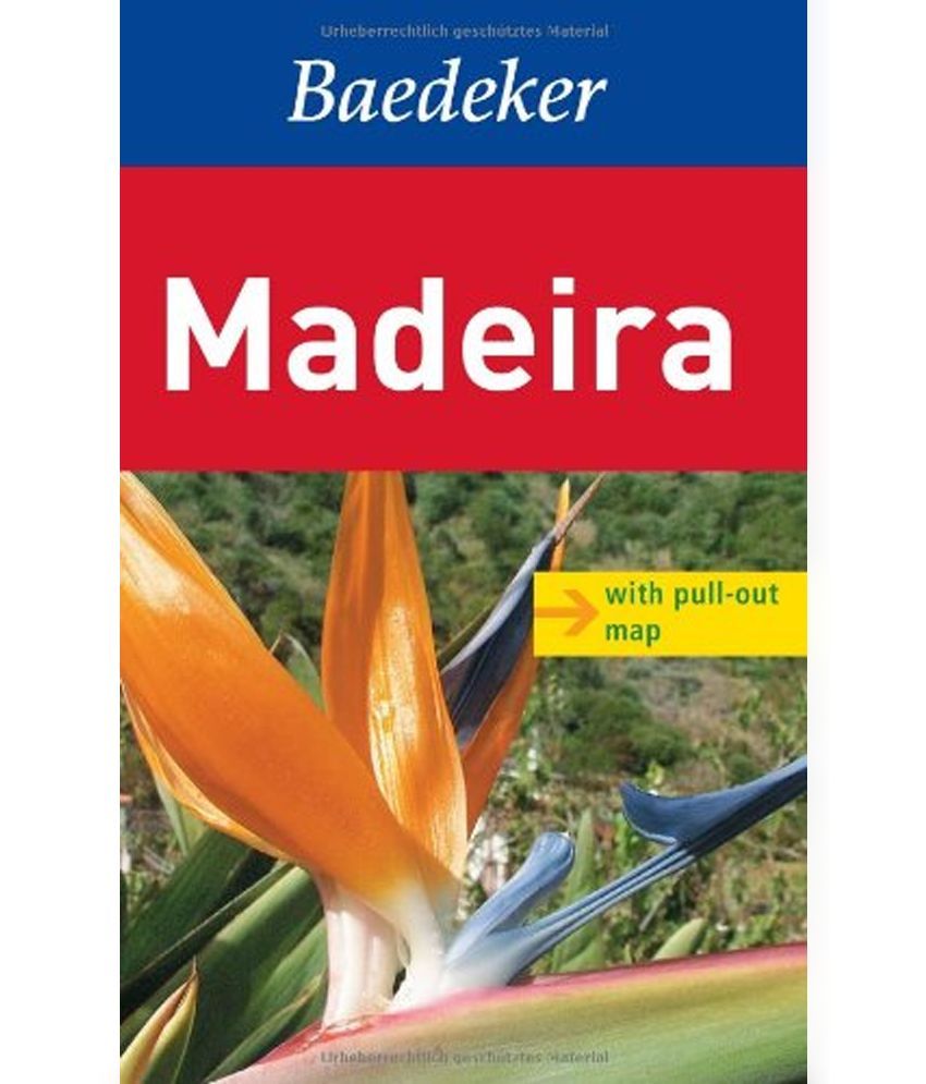 Madeira Baedeker Travel Guide Buy Madeira Baedeker Travel Guide Online