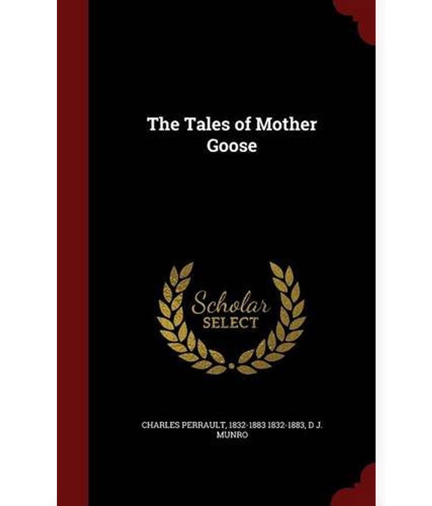 the tales of mother goose charles perrault