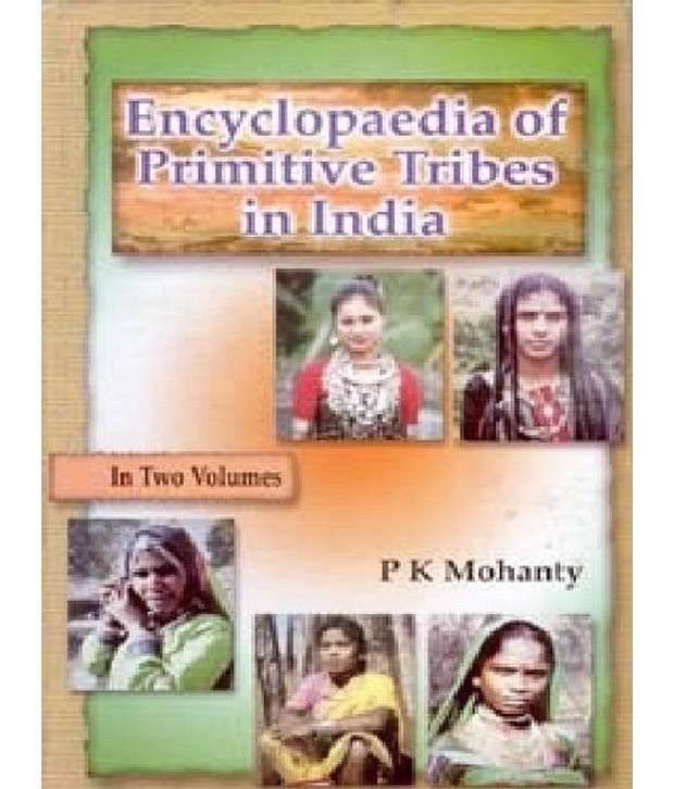     			Encyclopaedia Of Primitive Tribes In India, Vol.1