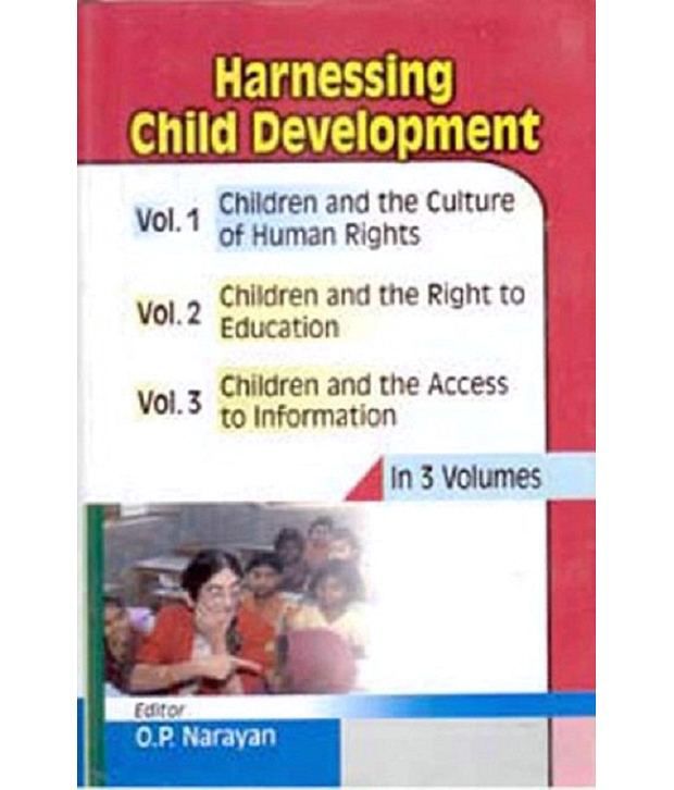     			Harnessing Child Development (children And The Culture Of Human Rights), Vol. 1