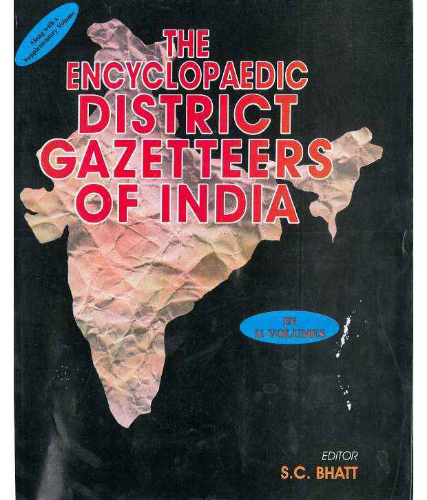     			The Encyclopaedia District Gazetteer Of India (north-eastern Zone), Vol.11th