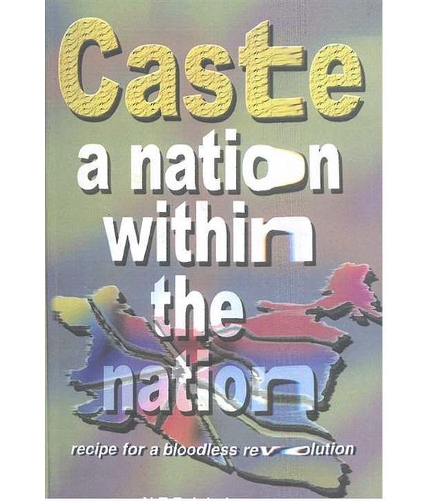     			Caste A Nation Within The Nation