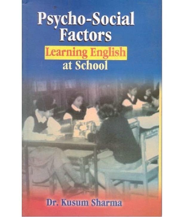     			Psycho-social Factors: Learning English At School